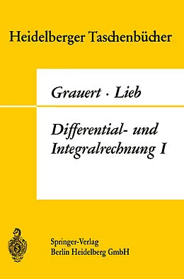 E-Book (pdf) Differential- und Integralrechnung I von Hans Grauert, Ingo Lieb