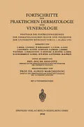 E-Book (pdf) Fortschritte der Praktischen Dermatologie und Venerologie von Hans Gotz, Alfred Marchionini