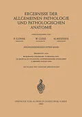 E-Book (pdf) Ergebnisse der allgemeinen Pathologie und pathologischen Anatomie von Paul Cohrs