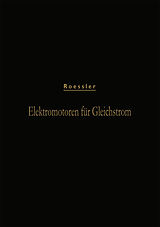 E-Book (pdf) Elektromotoren für Gleichstrom von Gustav Roessler