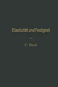 E-Book (pdf) Elastizität und Festigkeit von Karl von Bach, Richard Baumann