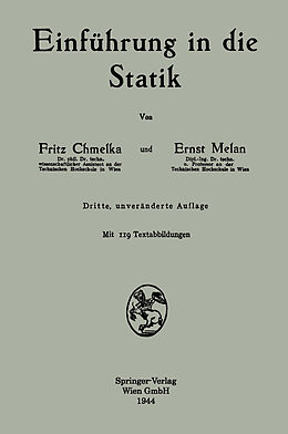 E-Book (pdf) Einführung in die Statik von Fritz Chmelka, Ernst Melan