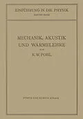 E-Book (pdf) Einführung in die Mechanik, Akustik und Wärmelehre von Robert Wichard Pohl