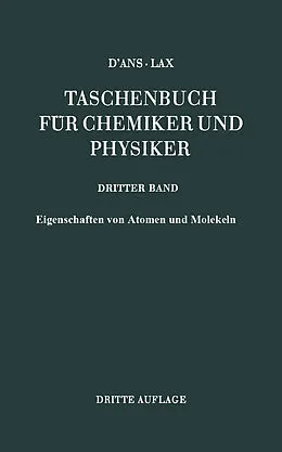 E-Book (pdf) Eigenschaften von Atomen und Molekeln von Jean dAns, Ellen Lax, Klaus Schäfer