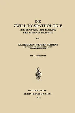 E-Book (pdf) Die Zwillingspathologie von Hermann Werner Siemens