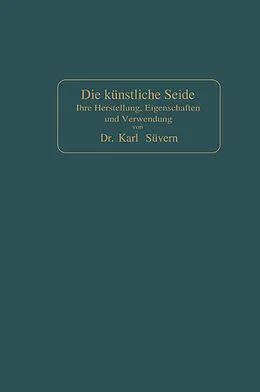 E-Book (pdf) Die künstliche Seide von Karl Süvern