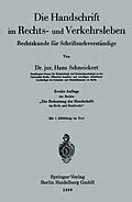 E-Book (pdf) Die Handschrift im Rechts- und Verkehrsleben von Hans Schneickert