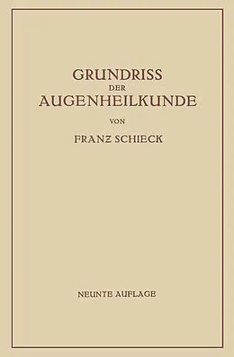 E-Book (pdf) Grundriss der Augenheilkunde für Studierende von Franz Schieck