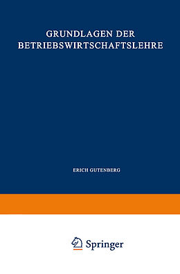 E-Book (pdf) Grundlagen der Betriebswirtschaftslehre von Erich Gutenberg