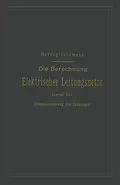 E-Book (pdf) Die Berechnung Elektrischer Leitungsnetze in Theorie und Praxis von Josef Herzog, Clarence Paul Feldmann