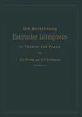 E-Book (pdf) Die Berechnung elektrischer Leitungsnetze in Theorie und Praxis von Josef Herzog, Clarence Paul Feldmann
