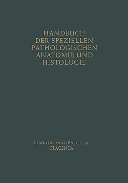 Kartonierter Einband Placenta von Friedrich Henke, Otto Lubarsch, Robert Rößle
