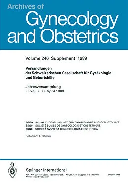 E-Book (pdf) Verhandlungen der Schweizerischen Gesellschaft für Gynäkologie und Geburtshilfe von H. Schneider, C. Kind, E. E. Petersen