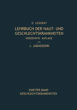 E-Book (pdf) Lehrbuch der Haut- und Geschlechtskrankheiten von Edmund Lesser, Josef Jadassohn