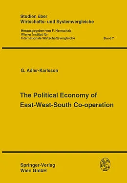 E-Book (pdf) The Political Economy of East-West-South Co-operation von F. Nemschak