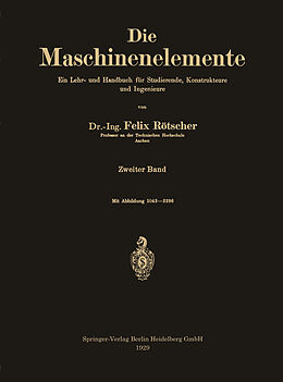 E-Book (pdf) Die Maschinenelemente von Felix Rötscher