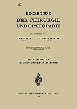 E-Book (pdf) Die Kriegsverletzungen des Gesichts von Wolfgang Rosenthal