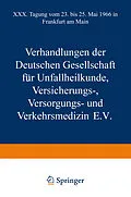 E-Book (pdf) Verhandlungen der Deutschen Gesellschaft für Unfallheilkunde Versicherungs-, Versorgungs- und Verkehrsmedizin E.V. von Jörg Rehn