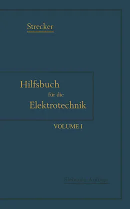E-Book (pdf) Hilfsbuch für die Elektrotechnik von Karl Strecker, Karl Grawinkel