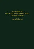 E-Book (pdf) Handbuch der gesamten Parfumerie und Kosmetik von Fred Winter