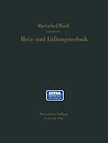 E-Book (pdf) H. Rietschels Lehrbuch der Heiz- und Lüftungstechnik von Wilhelm Raiss, F. Roedler