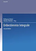 E-Book (pdf) Unbestimmte Integrale von Wolfgang Gröbner, Nikolaus Hofreiter