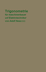 E-Book (pdf) Trigonometrie für Maschinenbauer und Elektrotechniker von Adolf Hess