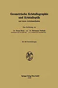 E-Book (pdf) Geometrische Kristallographie und Kristalloptik von Franz Raaz, H. Tertsch