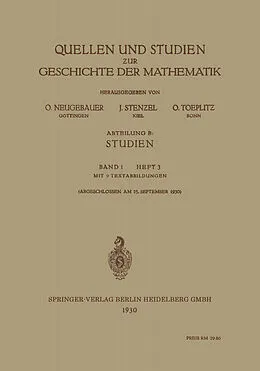 E-Book (pdf) Quellen und Studien zur Geschichte der Mathematik von O. Neugebauer, Julius Stenzel, Otto Toeplitz