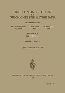 E-Book (pdf) Quellen und Studien zur Geschichte der Mathematik von O. Neugebauer, J. Stenzel, O. Toeplitz