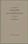 E-Book (pdf) F. Schiecks Grundriss der Augenheilkunde für Studierende von Ernst Engelking