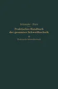 E-Book (pdf) Elektrische Schweißtechnik von Paul Schimpke, Hans August Horn