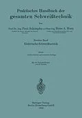 E-Book (pdf) Elektrische Schweißtechnik von Paul Schimpke, Hans August Horn
