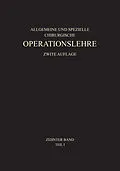 E-Book (pdf) Allgemeiner Teil und die Operationen an der Oberen Extremität von Werner Wachsmuth, Nicolai Gulecke, Martin Kirschner