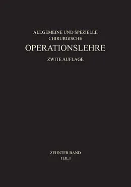 E-Book (pdf) Allgemeiner Teil und die Operationen an der Oberen Extremität von Werner Wachsmuth, Nicolai Gulecke, Martin Kirschner