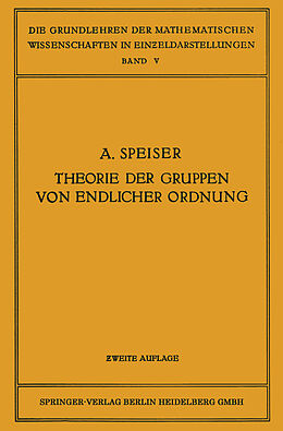 E-Book (pdf) Die Theorie der Gruppen von Endlicher Ordnung von Andreas Speiser