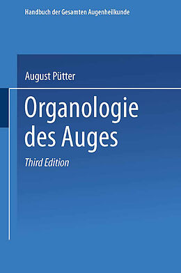 Kartonierter Einband Organologie des Auges von August Pütter, Alfred Karl Gräfe, Carl von Hess
