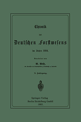 Kartonierter Einband Chronik des Deutschen Forstwesens im Jahre 1884 von Werner Weise