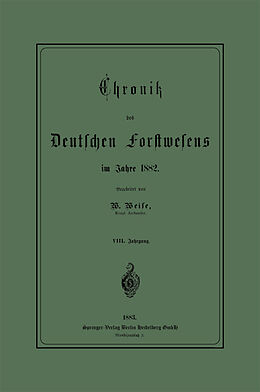 Kartonierter Einband Chronik des Deutschen Forstwesens im Jahre 1882 von Werner Weise