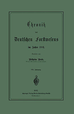 Kartonierter Einband Chronik des Deutschen Forstwesens im Jahre 1881 von Werner Weise
