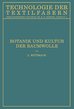 Kartonierter Einband Botanik und Kultur der Baumwolle von Ludwig Wittmack, Stefan Fraenkel