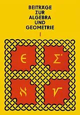 Kartonierter Einband Beiträge zur Algebra und Geometrie 1 von Manfred Herrmann, Andor Kertész, Otto Krötenheerdt