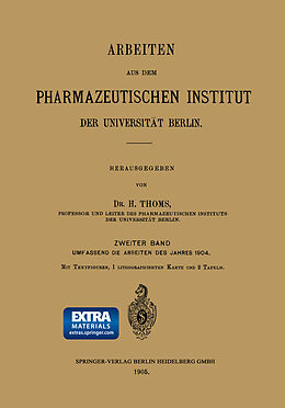 Kartonierter Einband Arbeiten aus dem Pharmazeutischen Institut der Universität Berlin von H. Thoms