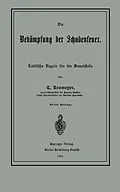 E-Book (pdf) Die Bekämpfung der Schadenfeuer von C. Krameyer