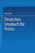 E-Book (pdf) Deutsches Lesebuch für Prima von Paul Cauer