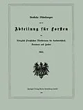 E-Book (pdf) Amtliche Mitteilungen aus der Abteilung für Forsten des Königlich Preußischen Ministeriums für Landwirtschaft, Domänen und Forsten von Julius Springer, Berlin