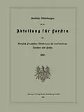 E-Book (pdf) Amtliche Mitteilungen aus der Abteilung für Forsten des Königlich Preußischen Ministeriums für Landwirtschaft, Domänen und Forsten von K. Donner