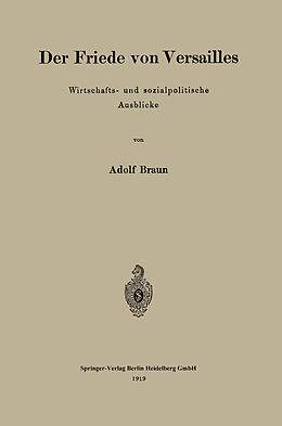 E-Book (pdf) Der Friede von Versailles von Adolf Braun