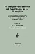 E-Book (pdf) Der Einfluß von Brennstoffknappheit und Brennstoffteuerung auf das Mietsverhältnis von R. Kauffmann