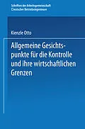 E-Book (pdf) Allgemeine Gesichtspunkte für die Kontrolle und ihre wirtschaftlichen Grenzen von Otto Kienzle